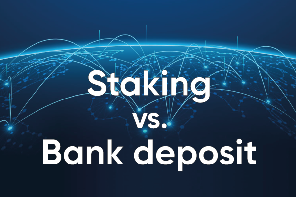 Why do I think that staking is more reliable than a deposit in a bank?